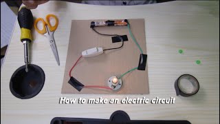 How to make an electric circuit, 3rd Quarter