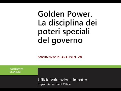 Speciale UVI del Senato: Golden Power