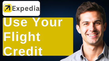 How To Use Your Flight Credit On Expedia [2025 Guide]