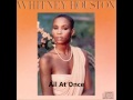 Whitney houston  whitney houston album  all at once