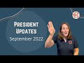 President Updates | September 2022