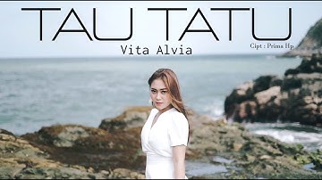 Vita Alvia - Tau Tau (Official Music Video)