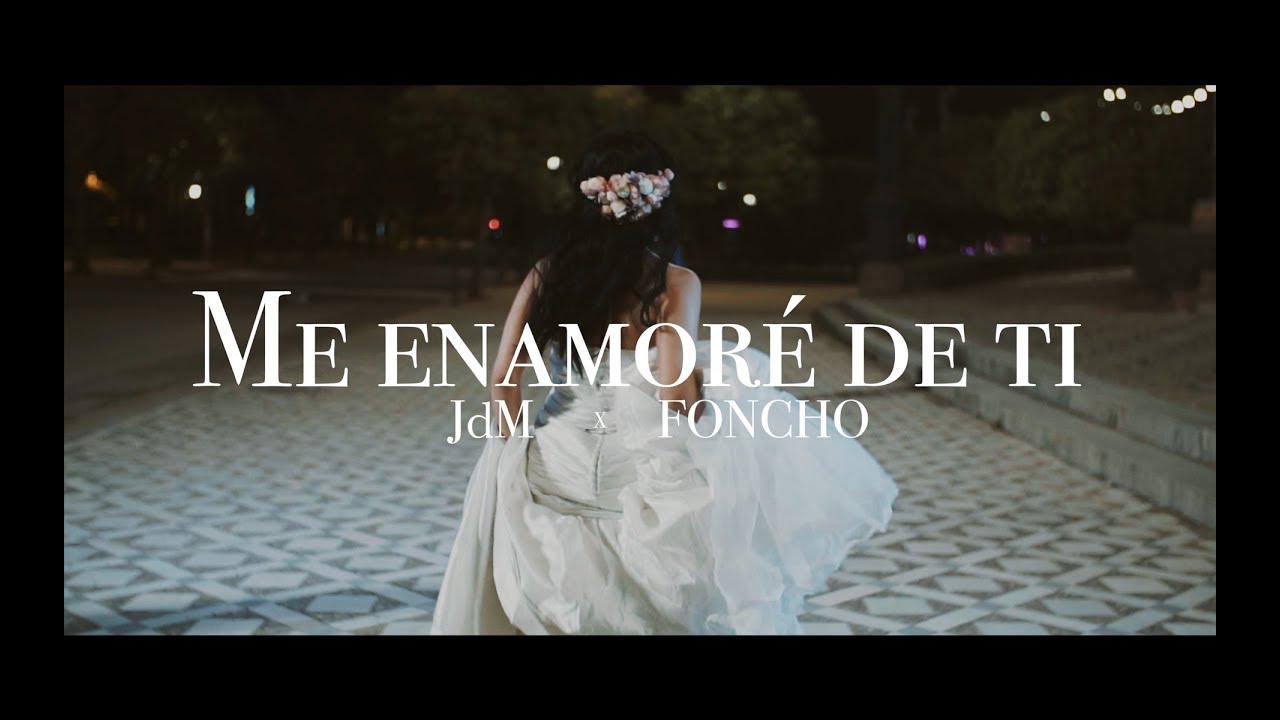 Obejrzyj JdM x Foncho - Me Enamoré De Ti - (Vídeo Oficial) #Reggaeton #MusicaLatina w YouTube