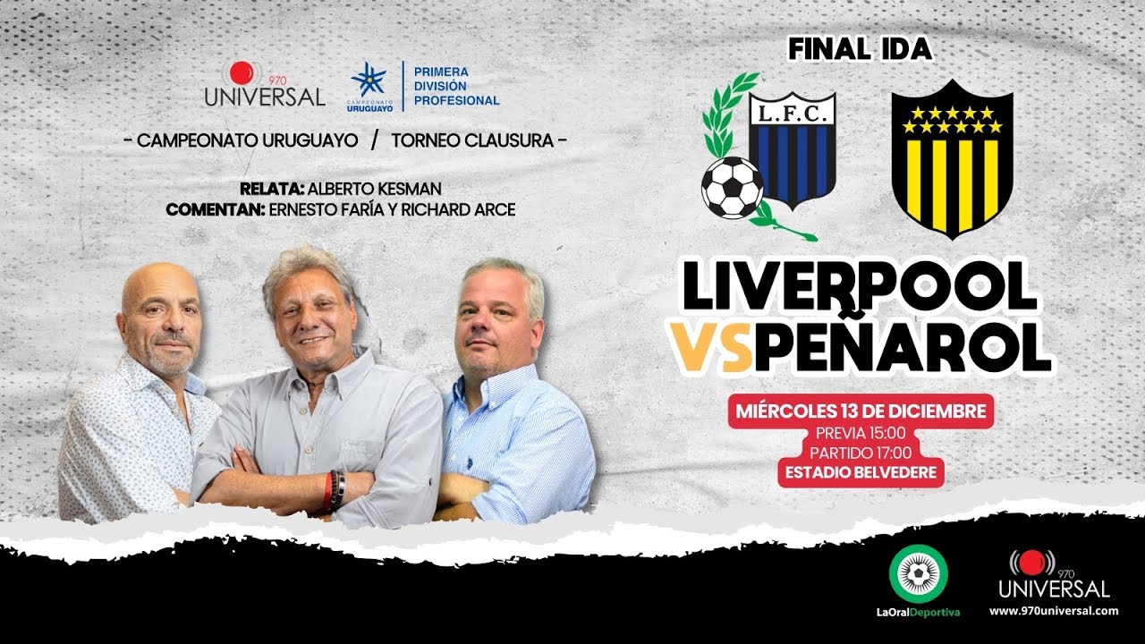 🚨 PEÑAROL vs LIVERPOOL EN VIVO 🔥 FINAL TORNEO URUGUAYO - VUELTA