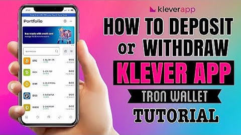 How to DEPOSIT or WITHDRAW on Klever App | Tron Wallet Tutorial