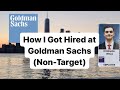How i got hired at goldman sachs nontarget background