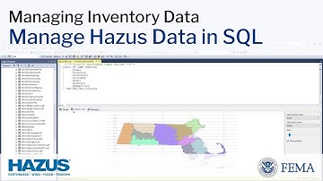 Manage Hazus Data in SQL
