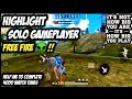 Highlight Solo Gameplayer FreeFire #2 || 🇲🇾🎯