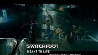 Switchfoot - Meant To Live