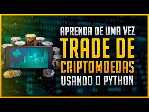   Trade De Criptomoedas Com Python API Da Binance