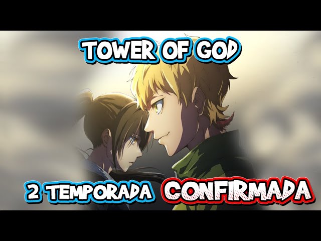 FINALMENTE TEREMOS A SEGUNDA TEMPORADA DE TOWER OF GOD! 