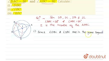 If I is the incentre of triangle ABC and AIwhen produced meets the circumcircle of triangle ABC ...
