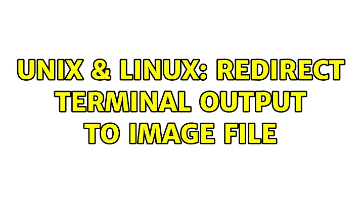 Unix & Linux: Redirect terminal output to image file