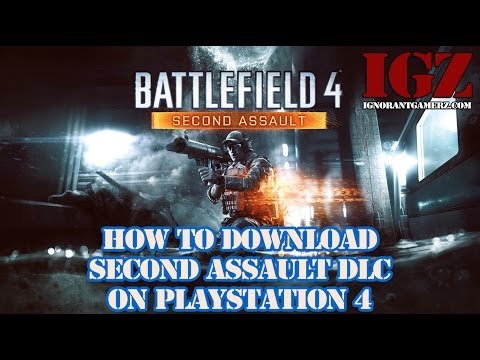 How to Download Battlefield 4 Second Assault DLC on PS4? 