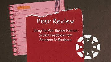 Using the Peer Review Feature in Canvas