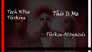 Tech N9ne -  This Is Me/Goodbye (Türkçe Altyazılı)