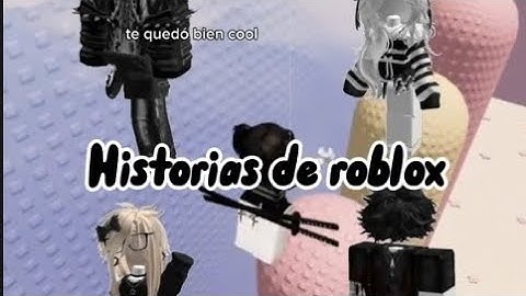 Historia de roblox  llore con esta historia