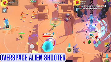 Overspace Alien Shooter Gameplay By Zambario Gamers