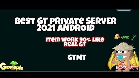 Growtopia Private Server 2021 GTMT Cheap roles ✅ Like Real GT 90%