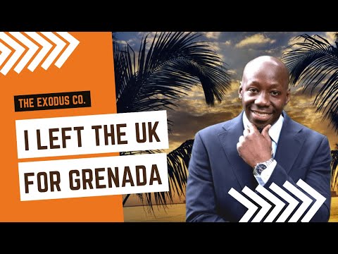 Why I Decided to Leave the UK for Grenada | Caribbean Entrepreneurship