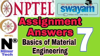Basics of material engineering || week 7 assignment 7 answers || Nptel