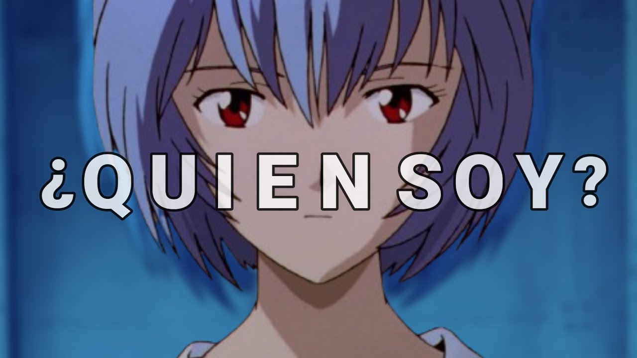 Rei Ayanami: Quien Logra Entender Su Identidad, Logra Entender Su Vida... (Evangelion) | ANALISIS