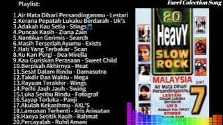 20 Lagu Heavy Slow Rock Malaysia Part .7 Full Album