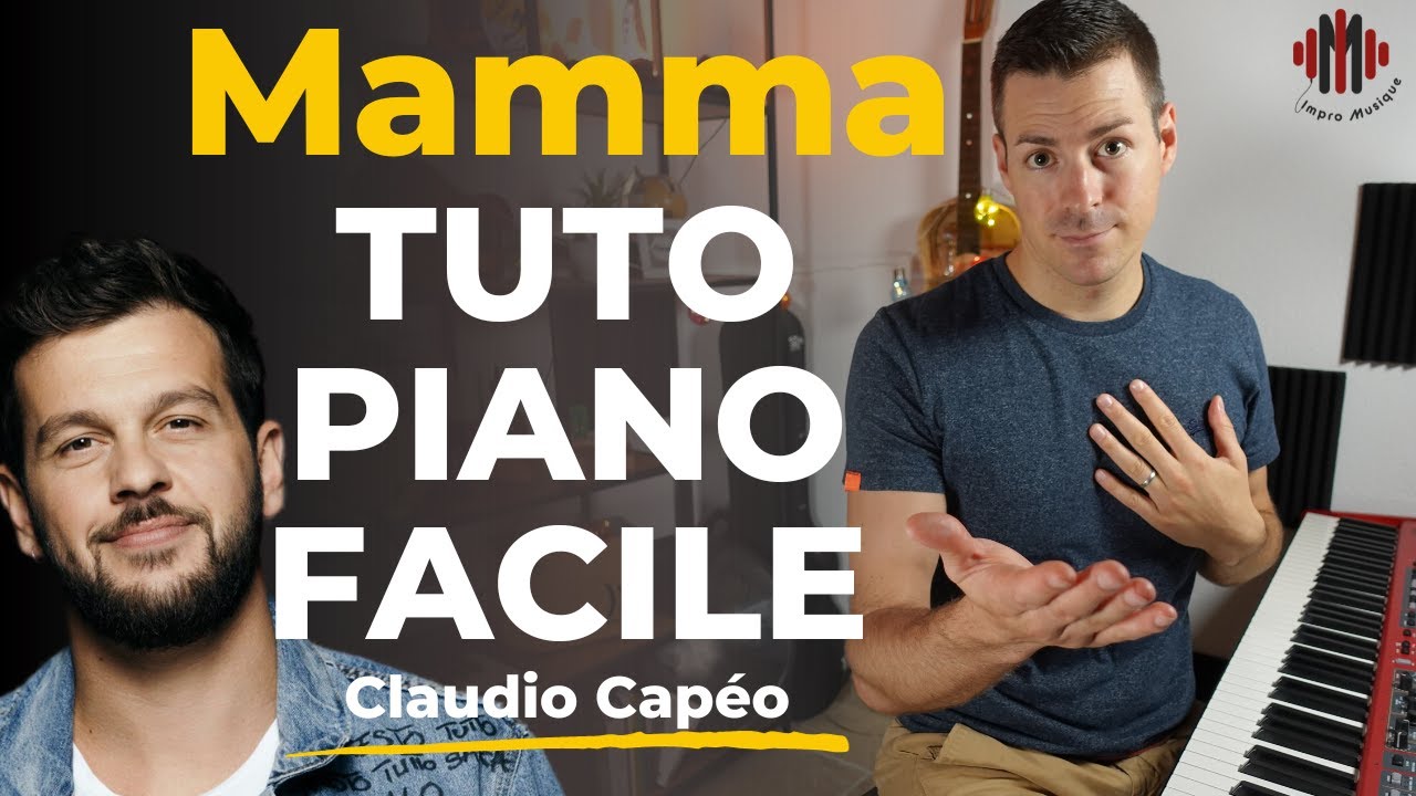 Mamma - Tuto Piano Facile (Claudio Capéo)