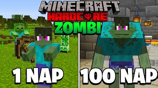 TÚLÉLTEM 100 NAPOT ZOMBIKÉNT MINECRAFT HARDCOREBAN!