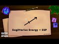 Sagittarius energy &amp; Extra Sensory Perception  ✨ VISIONS into alt. Dimensions  〰️ (ESP Series)