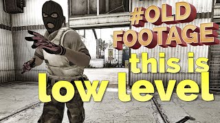 #OLDFOOTAGE - Is this low level faceit? CSGO