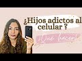 ¿Hijos ADICTOS al celular?. Consejos para Padres| Deisy Andrea Patiño