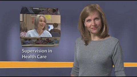 Supervision in Health Care (1 of 4) - DayDayNews