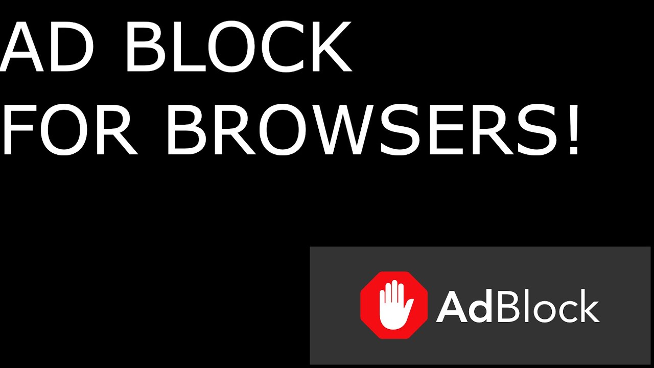 How to Install Ad Block For Your Browser - YouTube