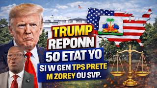Dosye TPS : Trump Pran Pozisyon kont 50 Eta yo, Men Sa w dwe konnen si w gen TPS. SVP Abone !!!