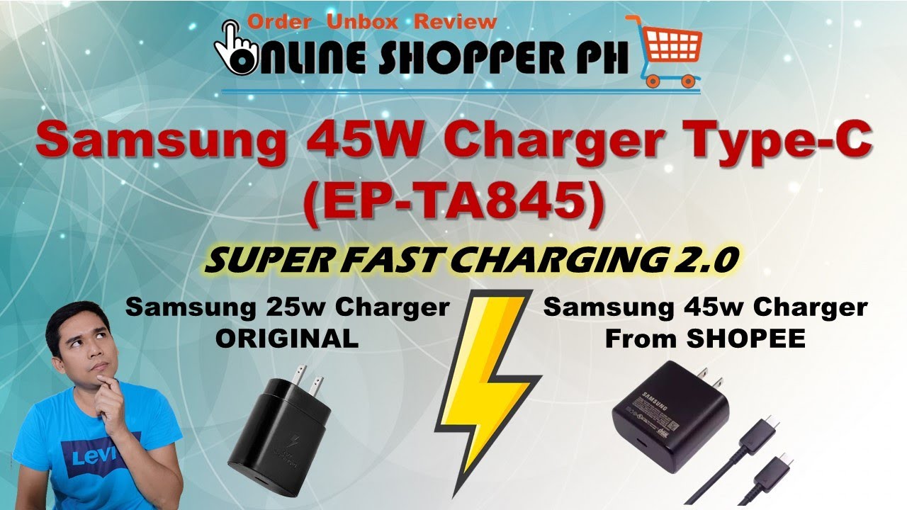 Looking for a cheap super fast charger? Samsung 45w Charger Type-C (EP-TA845) from Shopee [ep11]