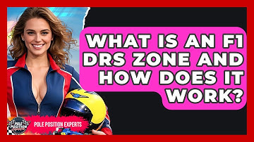 What Is An F1 DRS Zone And How Does It Work? - Pole Position Experts
