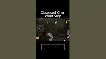 Obsessed Killer  #dbd#dbdmeme #deadbydaylight #gaming #dbdmemes #deadbydaylightsurvivor #dbdgamer