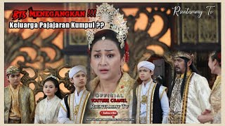 BTS KELUARGA PAJAJARAN KUMPUL | RIENTAMMY TV