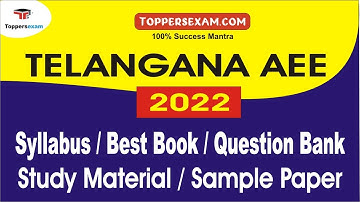 TELANGANA AEE Syllabus 2022, Best Book For TSPSC AEE, Study Material,  Sample Paper, Questions Bank