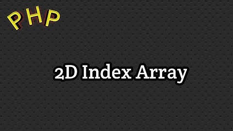 2d index array in php | php array in hindi | php index array | php course in hindi