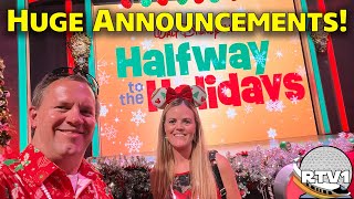 HUGE ANNOUNCEMENTS at Disney&#39;s Halfway to the Holidays Media Event - Walt Disney World 2023