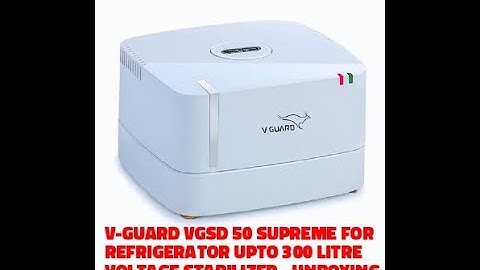 Stabilizer V-Guard VGSD 50 Supreme for Refrigerator Upto 300 Litre Voltage Stabilizer Unboxing