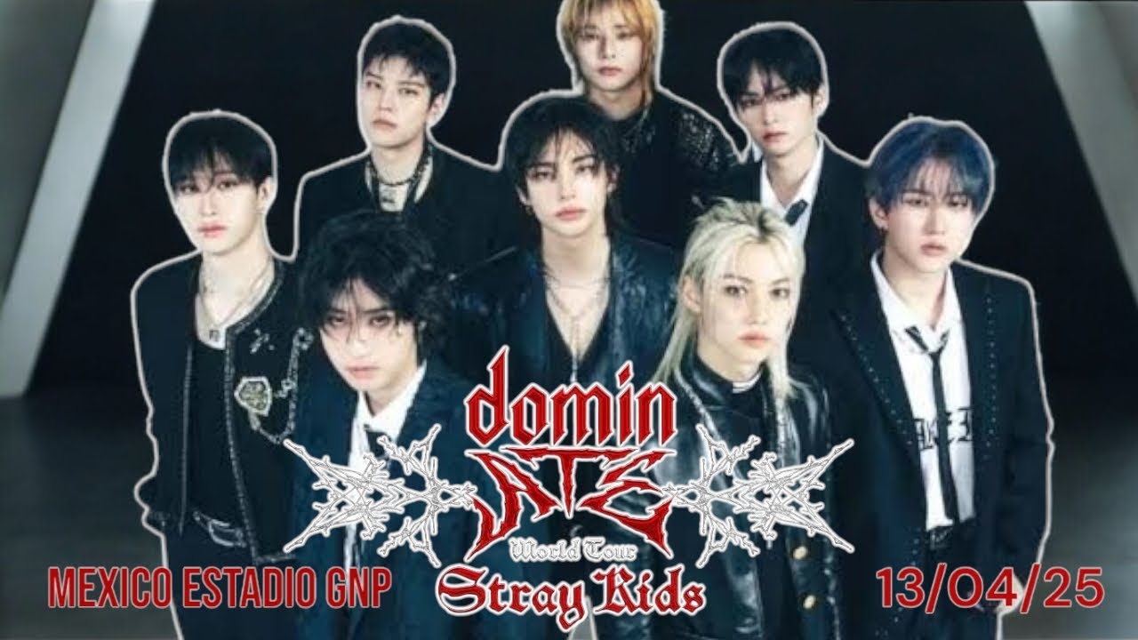STRAY KIDS DOMIN ATE MEXICO