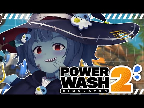 【powerwash simulator2】チルな夜更かしお掃除 Chill Late Night Cleaning