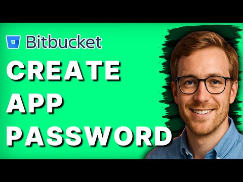 How To Create Bitbucket App Password [2026 Full Guide]