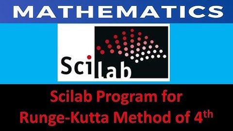 Runge Kutta 4th order Using Scilab