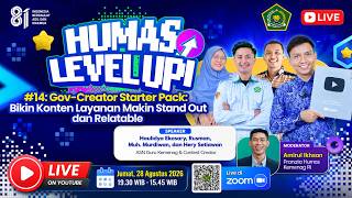 🔴LIVE | HUMAS LEVEL UP #14 Gov-Creator Starter Pack:Bikin Konten Layanan Makin Stand Out & Relatable
