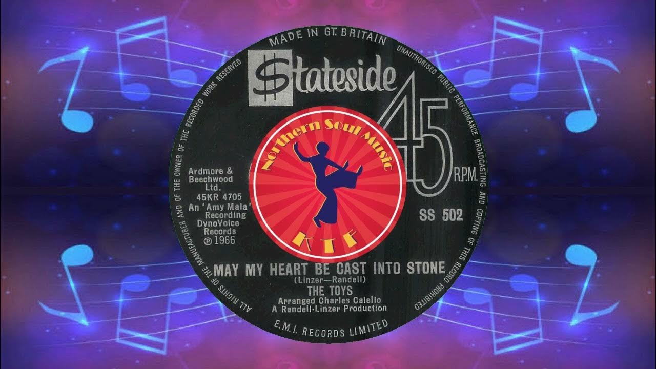 the-toys-may-my-heart-be-cast-into-stone-northern-soul-music-videos