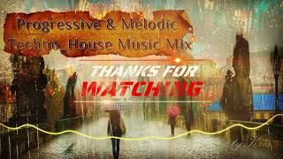 🎧 Progressive & Melodic Techno House Music Mix 2   2023